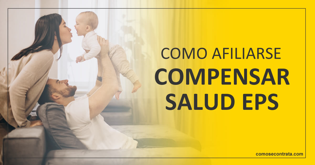 guía de afiliación a compensar salud eps colombia