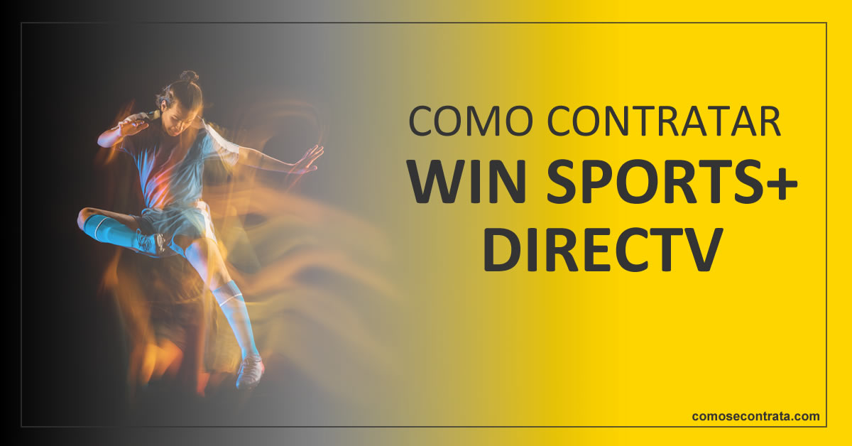 como activar y contratar win sports+ directv colombia