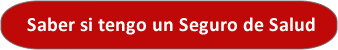 ¿Cómo saber si tengo un seguro de salud en Perú?