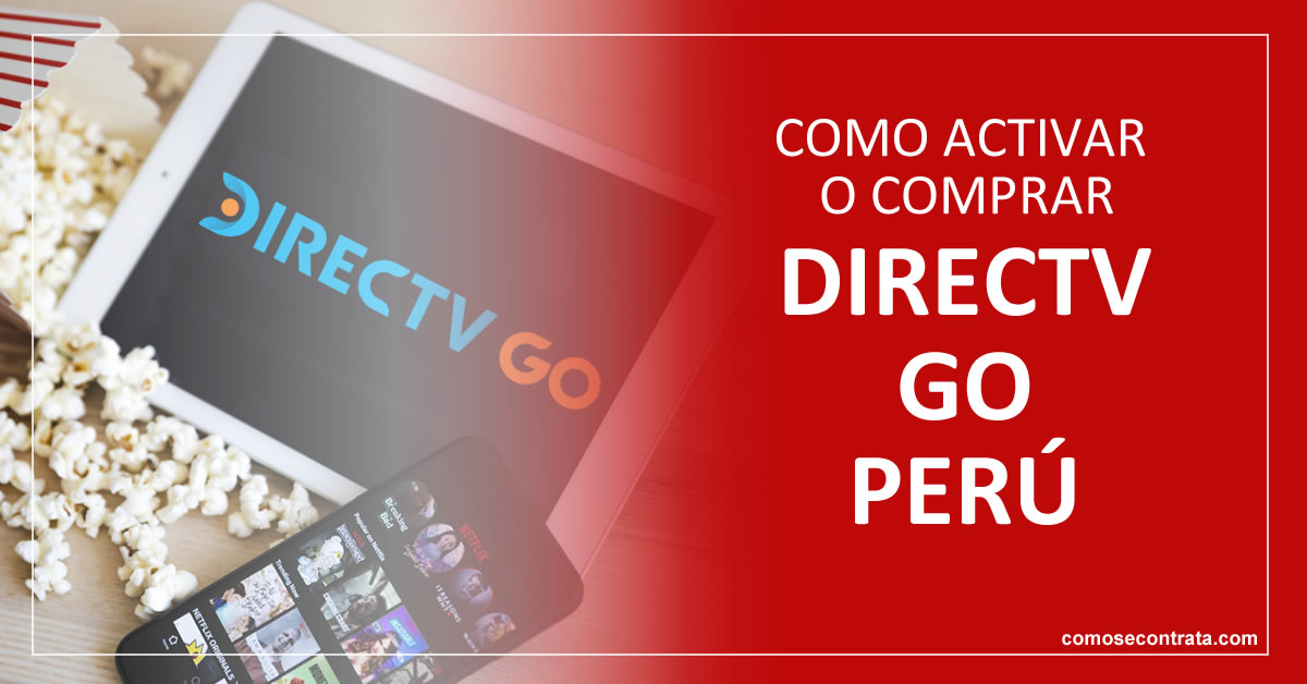 como activar directv go para comprar o ver gratis