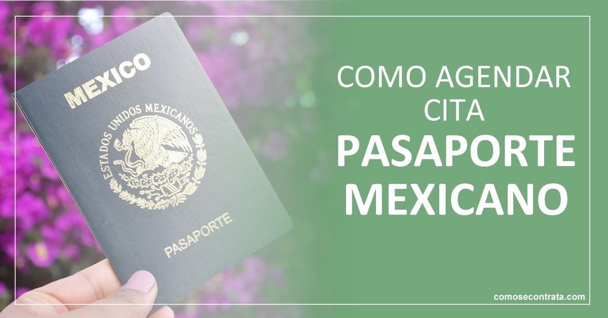 como agendar cita pasaporte mexicano, internet o teléfono