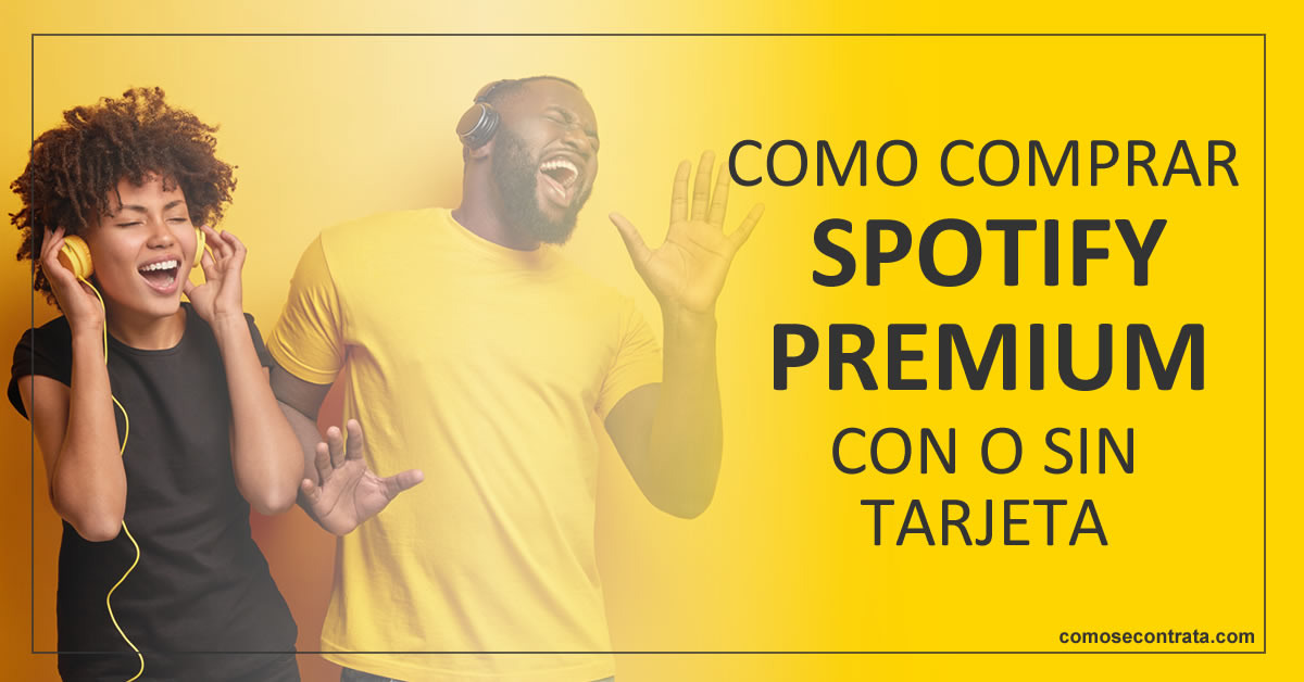 como comprar spotify premium colombia con o sin tarjeta