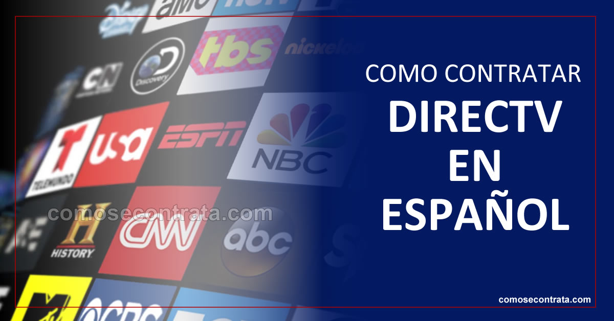 como contratar tv en directv en español en estados unidos