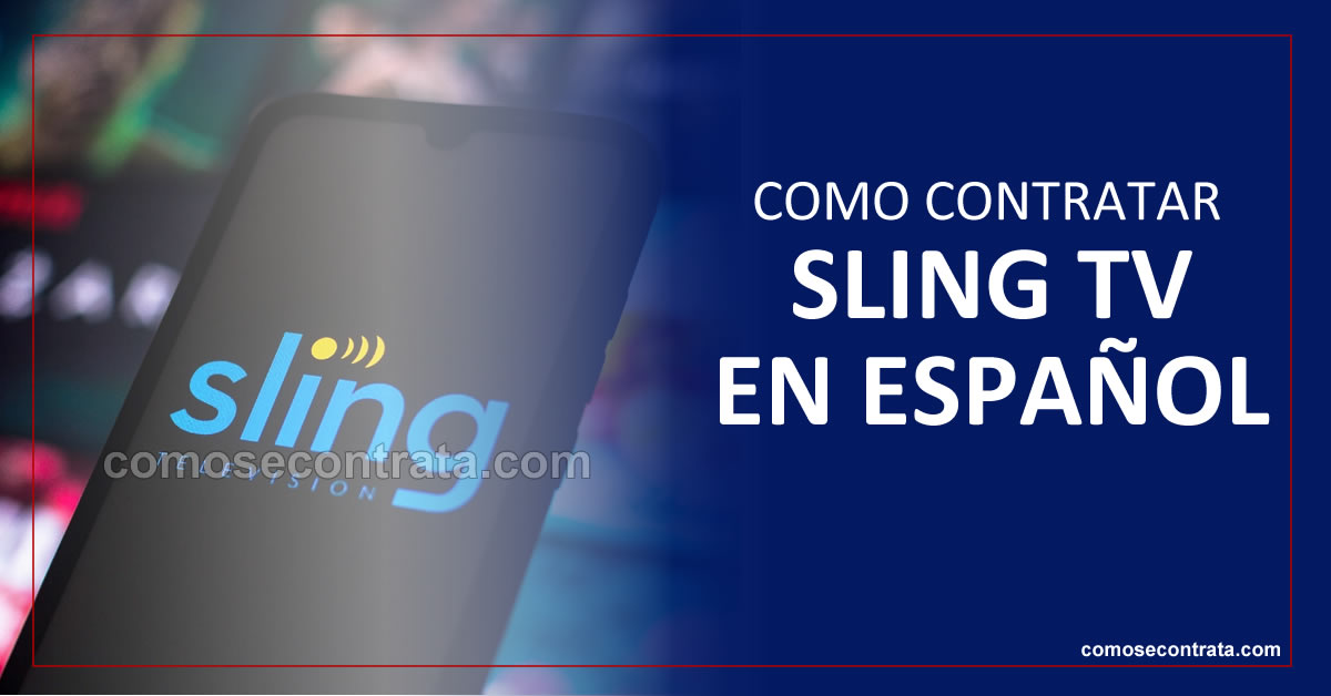 como contratar sling tv en español en estados unidos