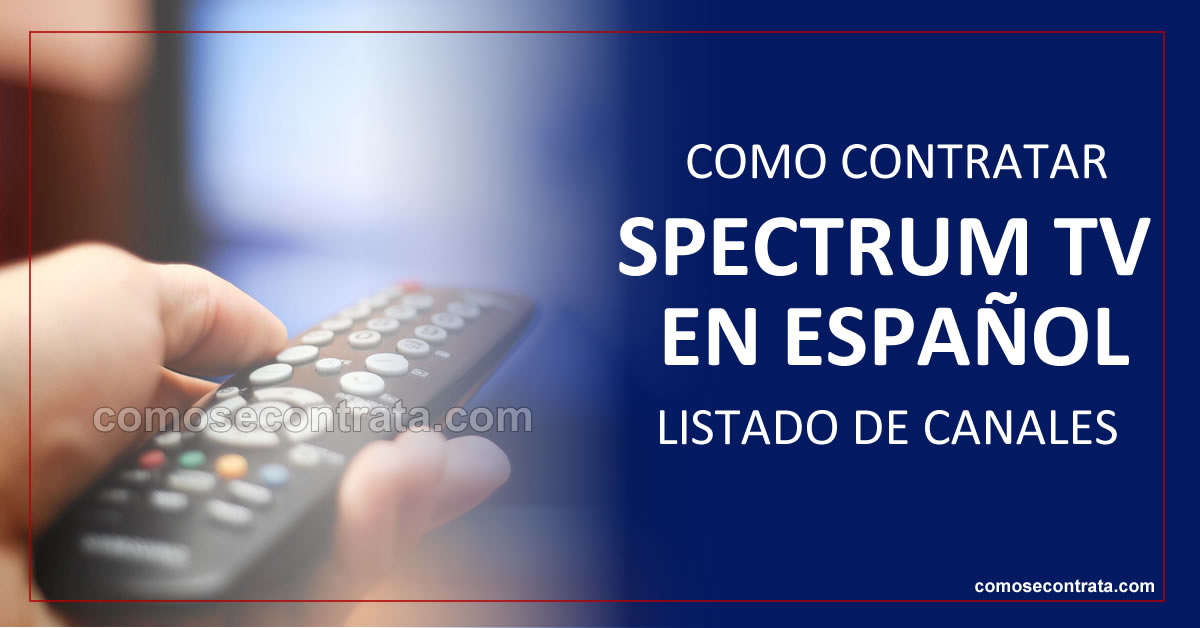 como contratar spectrum tv en español en usa