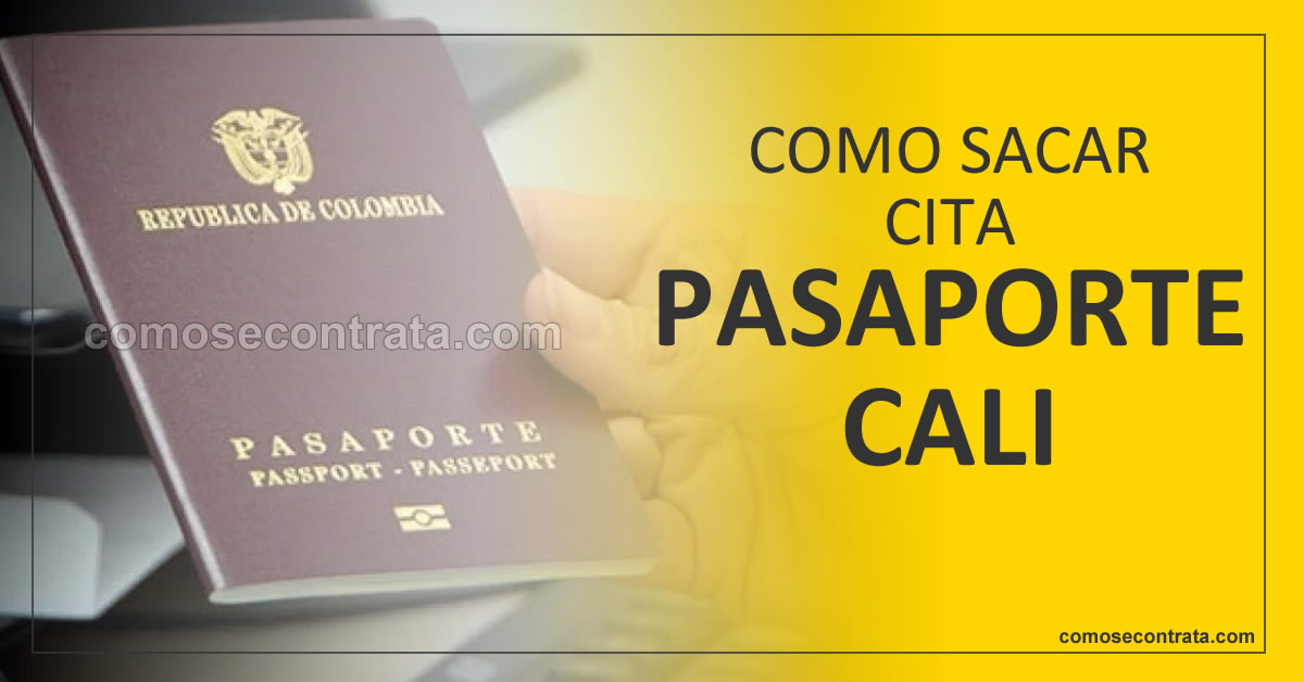 como sacar cita pasaporte cali, colombia